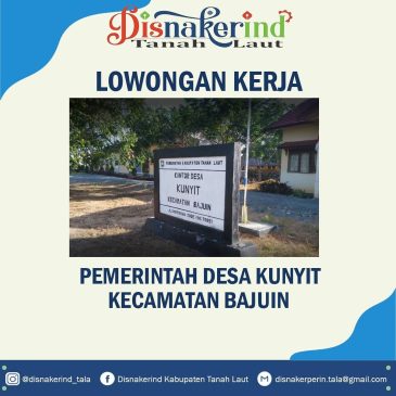 Pemerintah Desa Kunyit – Tenaga Kebersihan, Penjaga Malam Kantor dan Supir Ambulance