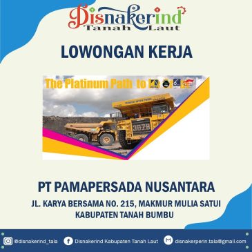 PT Pamapersada Nusantara – Mekanik PT Pama Distrik Aria
