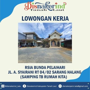 RSIA Ibunda Pelaihari – Tenaga Pemasak, Cleaning Service, Kebidanan dan Keperawatan