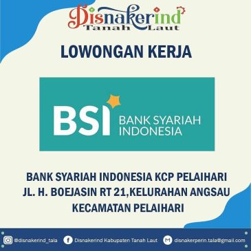 Bank Syariah Indonesia Kcp Pelaihari – Sales Force