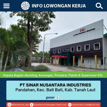 PT Sinar Nusantara Industries – Kepala Bagian Akunting, Kepala Bagian Keuangan, Kepala Bagian Produksi, Kepala Pabrik dan Supervisor K3L