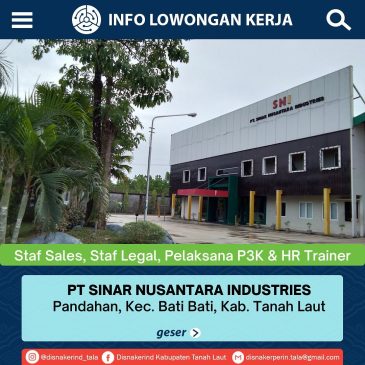PT Sinar Nusantara Industries – Staff Sales, Staff Legal, Pelaksana P3K dan HR Trainer