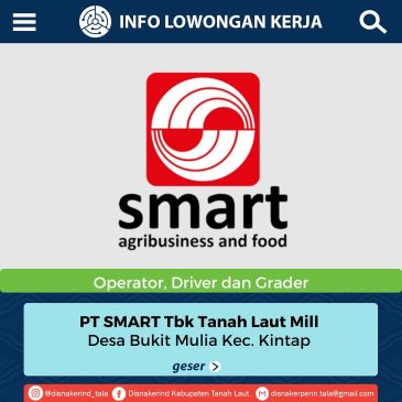 PT Smart Tbk Tanah Laut Mill – Operator Driver dan Grader