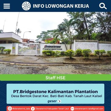PT Bridgestone Kalimantan Plantation – Staf HSE