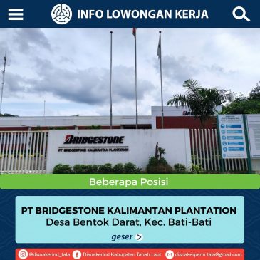 PT Bridgestone Kalimantan Plantation -Beberapa Posisi