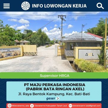 PT Maju Perkasa Indonesia (Pabrik Bata Ringan Axel) – Supervisor Hrga