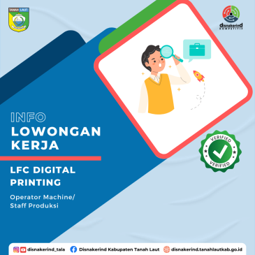 LFC Digital Printimg – Operator Produksi