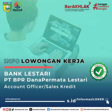 Bank Lestari (PT BPR DanaPermata Lestari) – Account Official/Sales Kredit