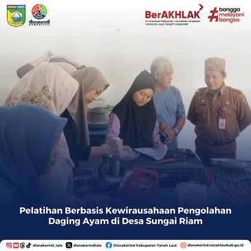 Pelatihan Berbasis Kewirausahaan Pengolahan Daging Ayam di Desa Sungai Riam