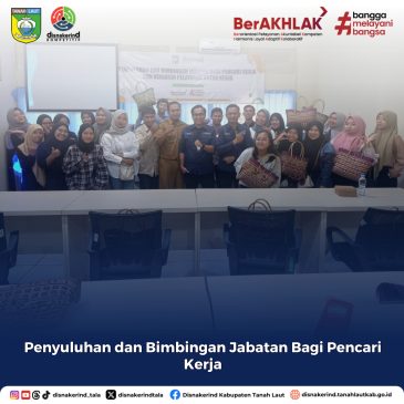 Penyuluhan dan Bimbingan Jabatan Bagi Pencari Kerja