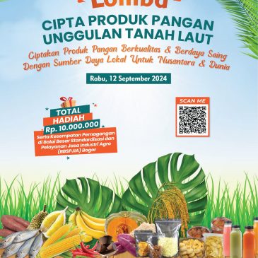 Lomba Cipta Produk Pangan Unggulan Tanah Laut