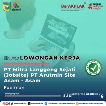 PT Mitra Langgeng Sejat (Jobsite) PT Arutmin Indonesia Site Asam-asam – Fuelman