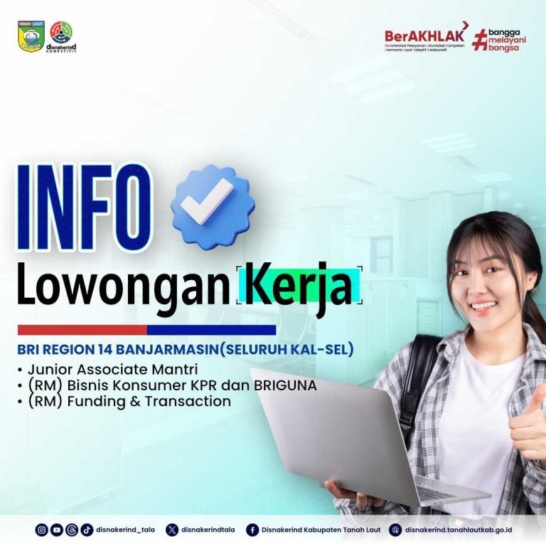 banner lowongan kerja tanah laut poster loker BRI infografis info loker disnakerind tala