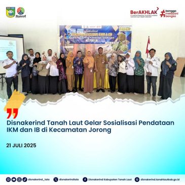 Disnakerind Tanah Laut Gelar Sosialisasi Pendataan IKM dan IB di Kecamatan Jorong
