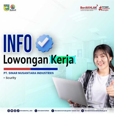 Lowongan Kerja PT Sinar Nusantara Industries Tanah Laut 2026 – Posisi Security (Bati-Bati)